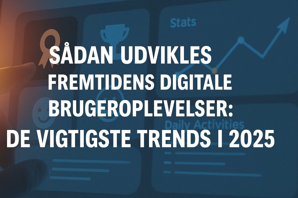 Digitale brugeoplevelser